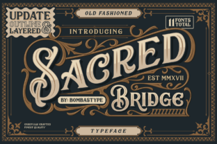 Sacred Bridge Family: A Display Font for Handmade Magic